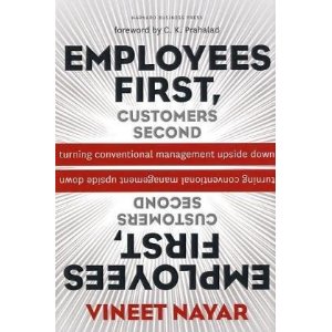 Employees First, Customers Second (Nayar,&nbsp;2010)