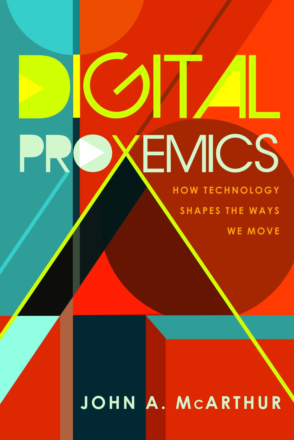 Digital Proxemics – Available Now